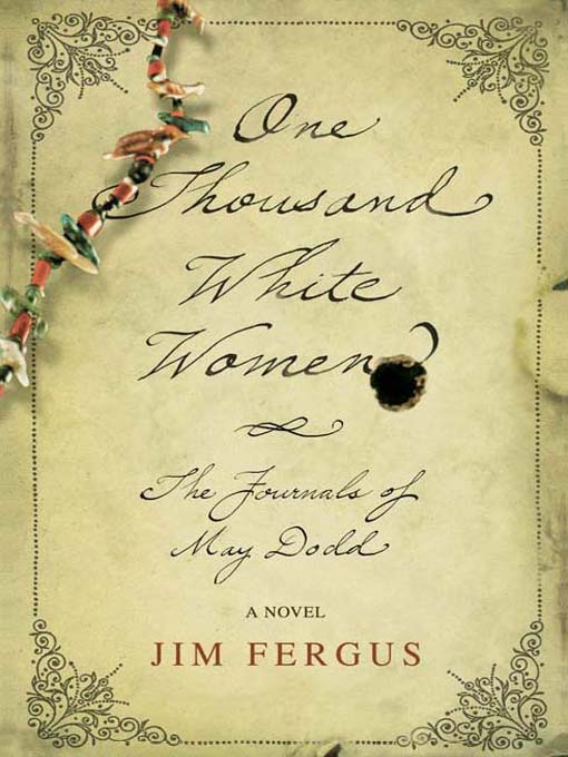 Title details for One Thousand White Women by Jim Fergus - Available